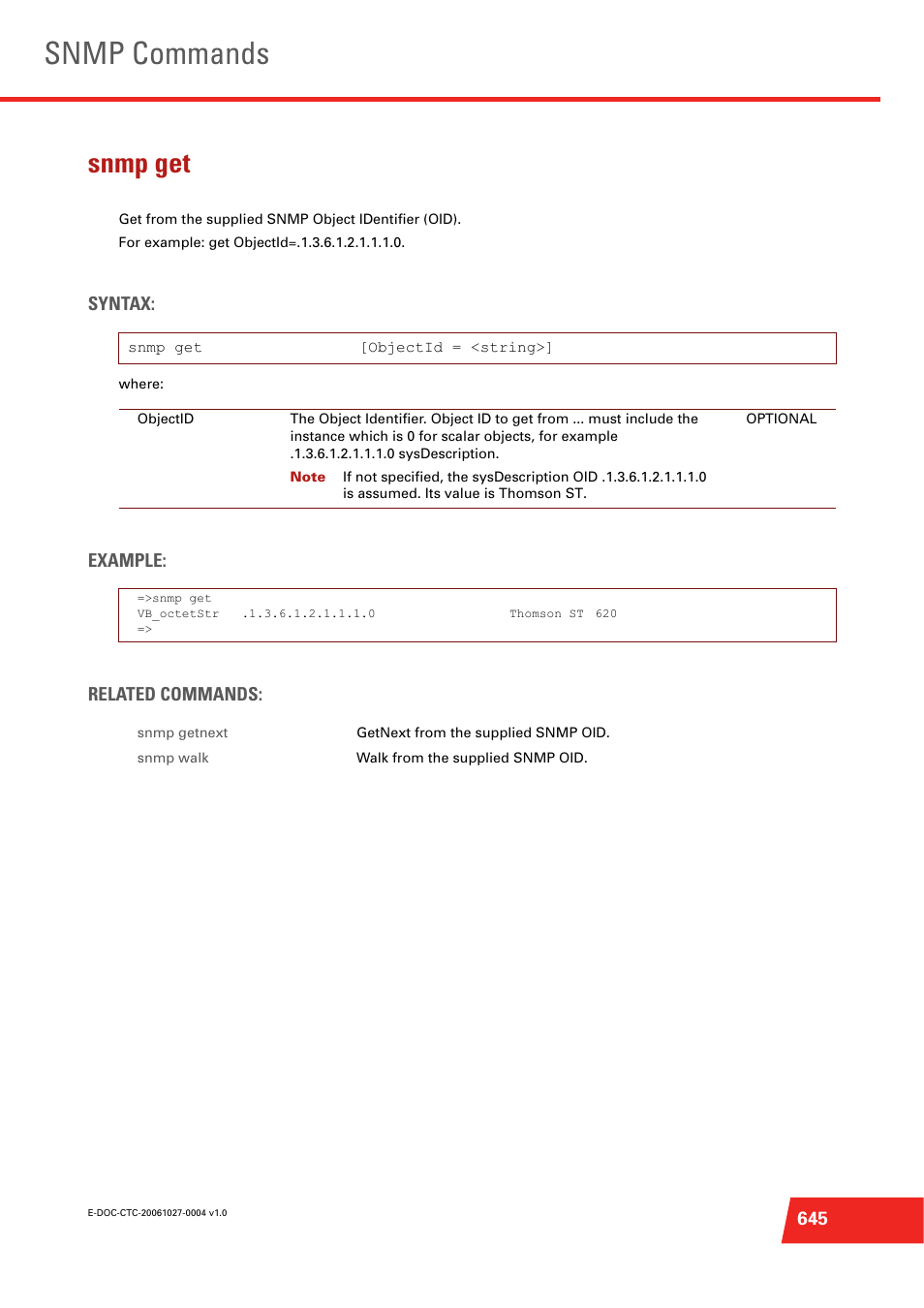 Snmp get, Get from the supplied snmp object identifier (oid), Snmp commands | Technicolor - Thomson ST585 V6 User Manual | Page 669 / 834