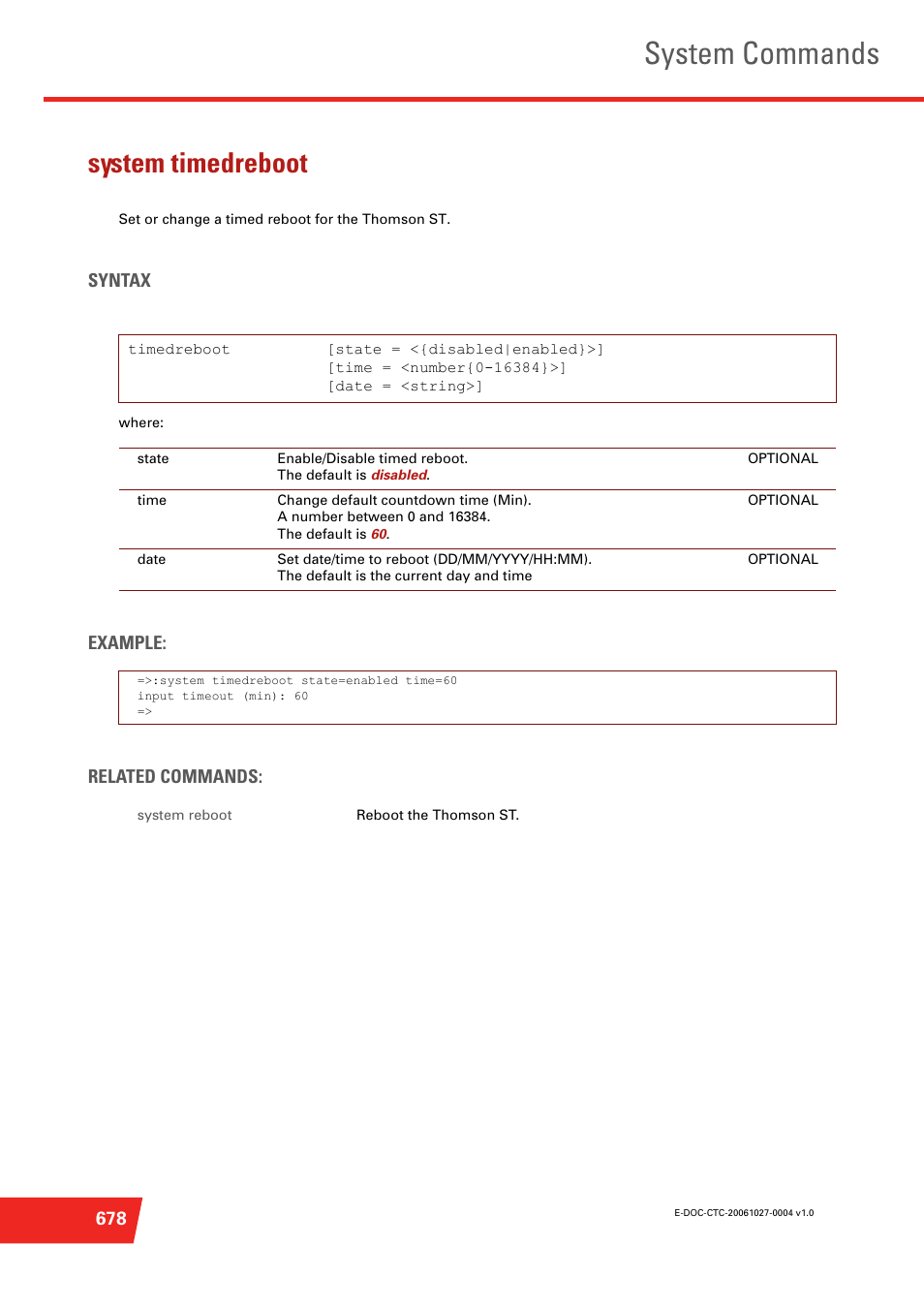 System timedreboot, Set or change a timed reboot for the thomson st, System commands | Technicolor - Thomson ST585 V6 User Manual | Page 702 / 834