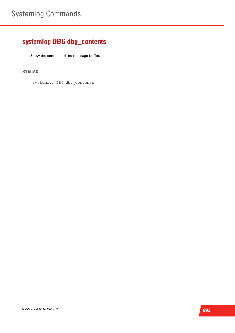 Systemlog dbg dbg_contents, Systemlog commands | Technicolor - Thomson ST585 V6 User Manual | Page 717 / 834