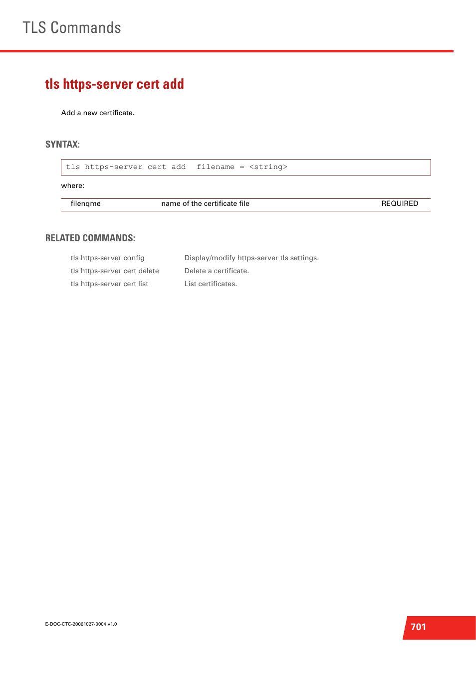 Tls https-server cert add, Add a new certificate, Tls commands | Technicolor - Thomson ST585 V6 User Manual | Page 725 / 834