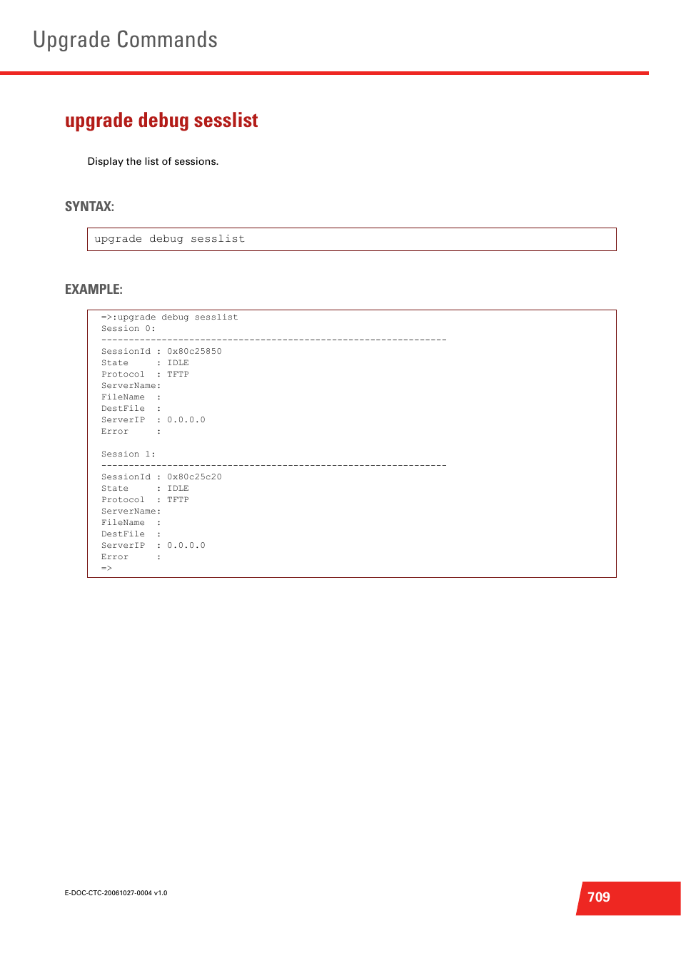 Upgrade debug sesslist, Display the list of sessions, Upgrade commands | Syntax: example | Technicolor - Thomson ST585 V6 User Manual | Page 733 / 834