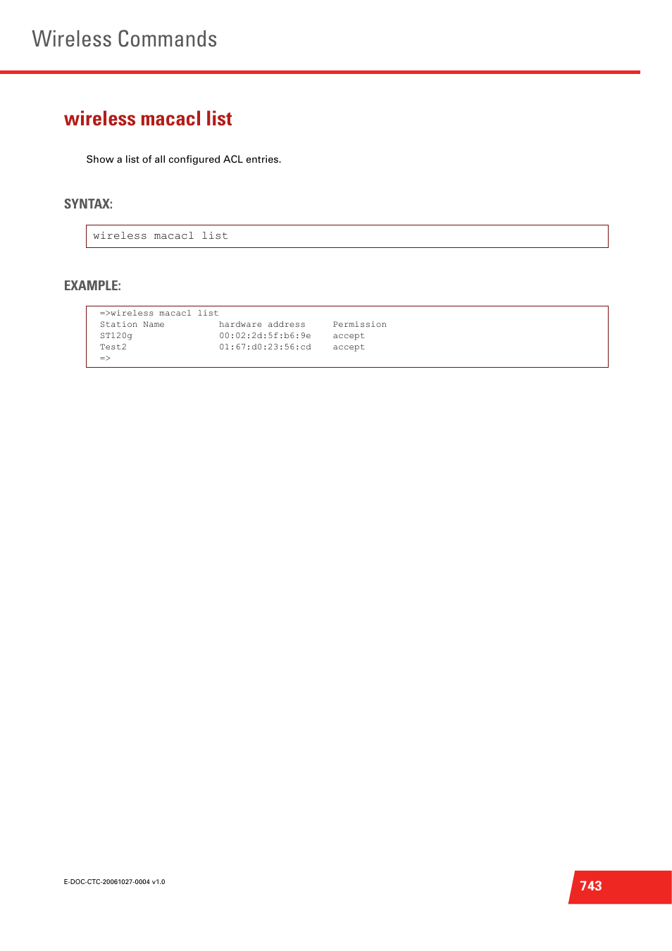 Wireless macacl list, Show a list of all configured acl entries, Wireless commands | Syntax: example | Technicolor - Thomson ST585 V6 User Manual | Page 767 / 834