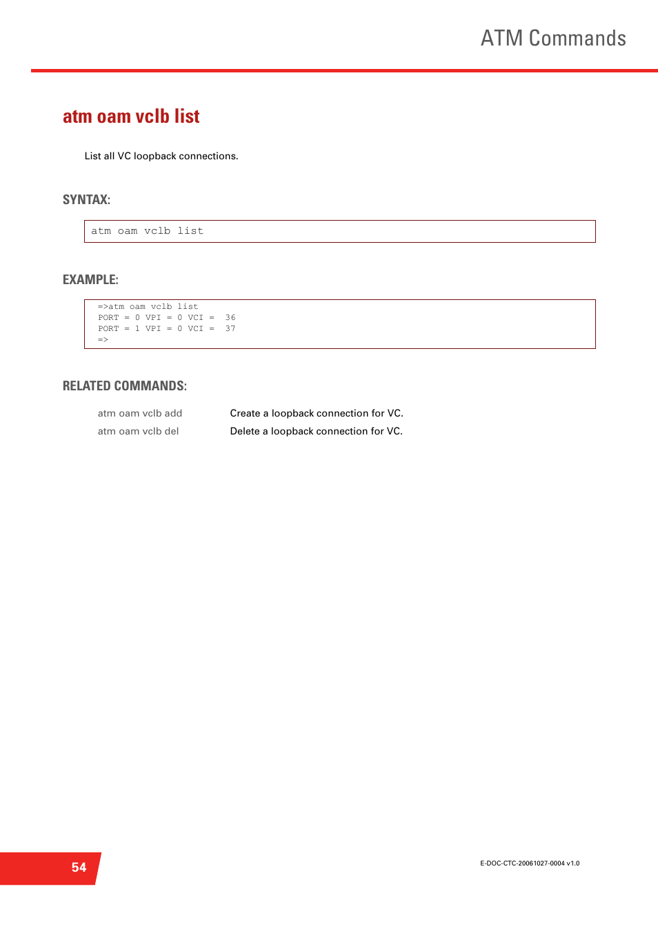 Atm oam vclb list, List all vc loopback connections, Atm commands | Technicolor - Thomson ST585 V6 User Manual | Page 78 / 834