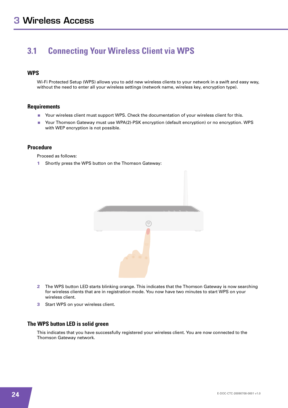 1 connecting your wireless client via wps, Requirements, Procedure | The wps button led is solid green, Connecting your wireless client via wps, Information, see | Technicolor - Thomson TG585 V8 User Manual | Page 30 / 60