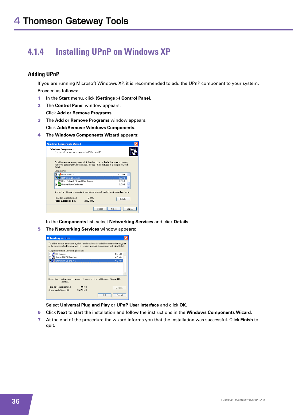 4 installing upnp on windows xp, Adding upnp, Installing upnp on windows xp | Technicolor - Thomson TG585 V8 User Manual | Page 42 / 60