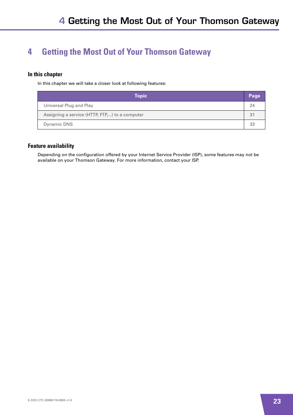 4 getting the most out of your thomson gateway, In this chapter, Feature availability | Getting the most out of your thomson gateway | Technicolor - Thomson 585 v7 User Manual | Page 29 / 66