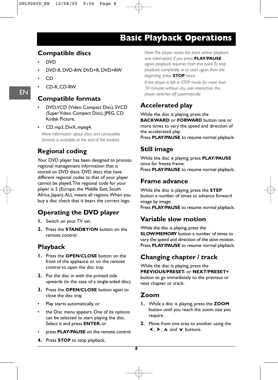 Basic playback operations, Compatible discs, Compatible formats | Regional coding, Operating the dvd player, Playback, Accelerated play, Still image, Frame advance, Variable slow motion | Technicolor - Thomson DPL906VD_EN User Manual | Page 8 / 22