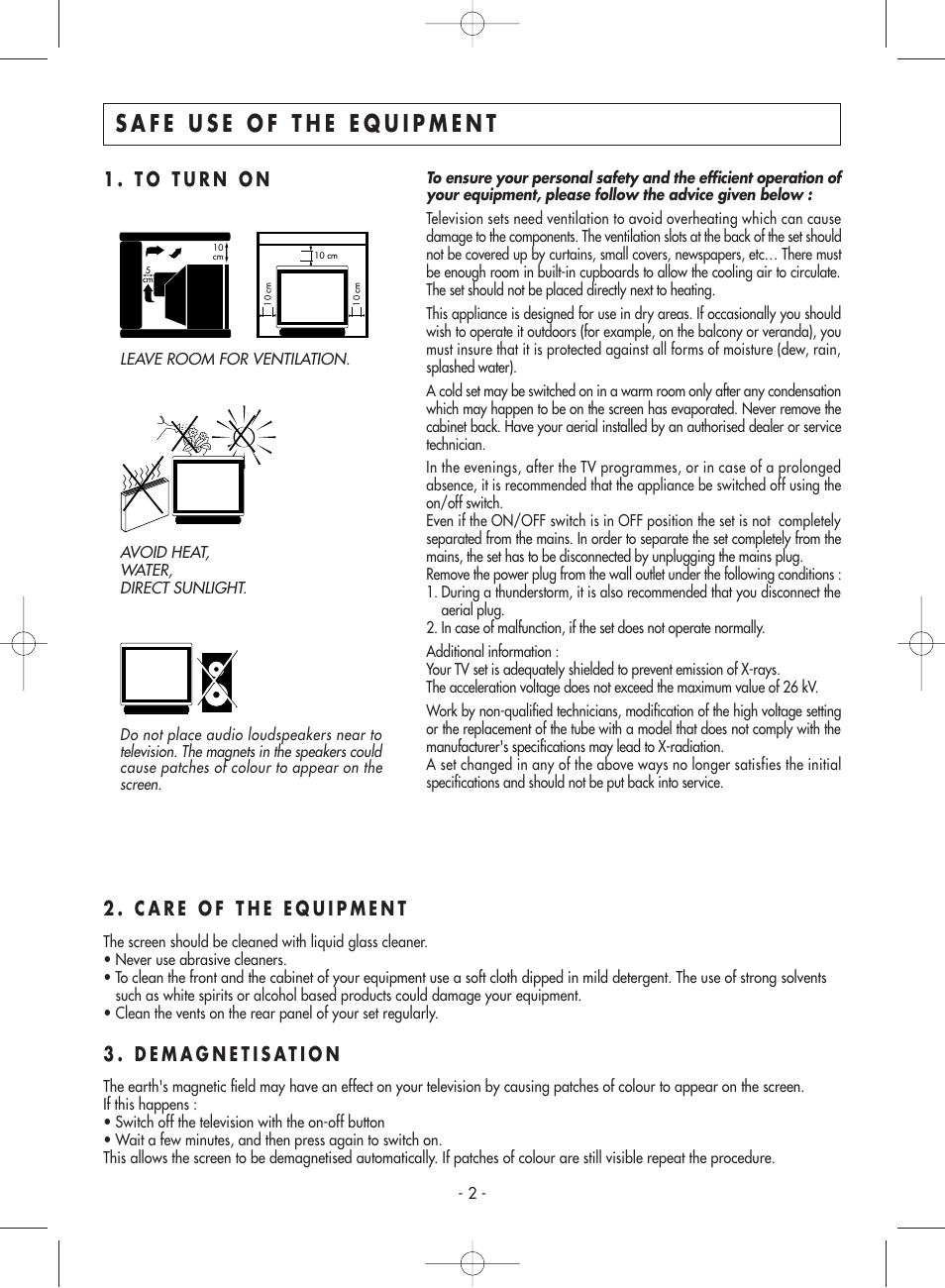 Safe use of the equipment, To turn on, 2 . care of the equipment | Demagnetisation | Technicolor - Thomson 20DG76CT User Manual | Page 2 / 18