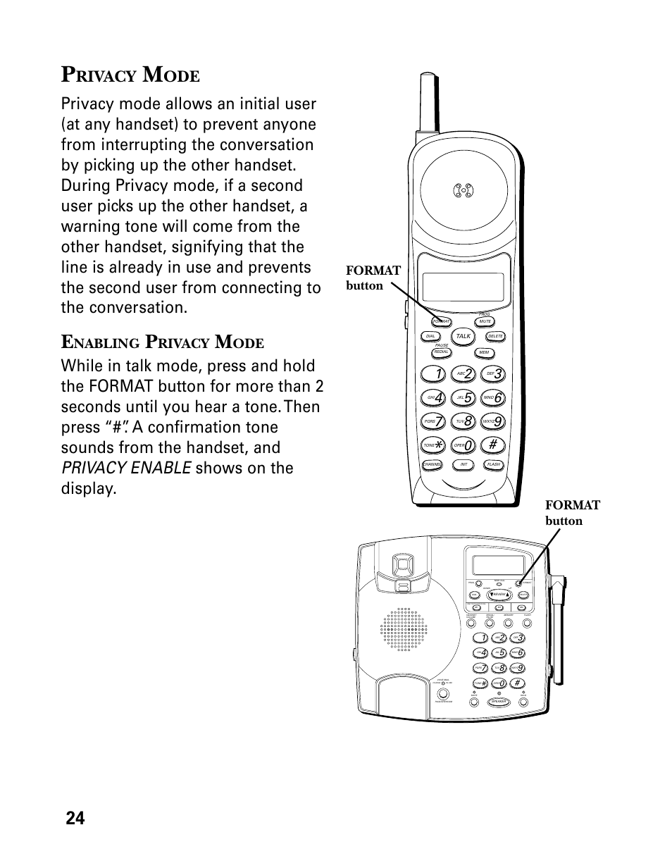 Privacy mode, Enabling privacy mode, Rivacy | Nabling, Format button | Technicolor - Thomson 26955 User Manual | Page 24 / 72