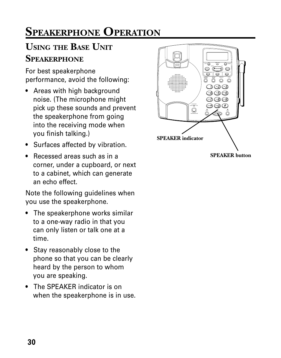Speakerphone operation, Using the base unit speakerphone, Peakerphone | Peration, Sing, Speaker indicator speaker button | Technicolor - Thomson 26955 User Manual | Page 30 / 72