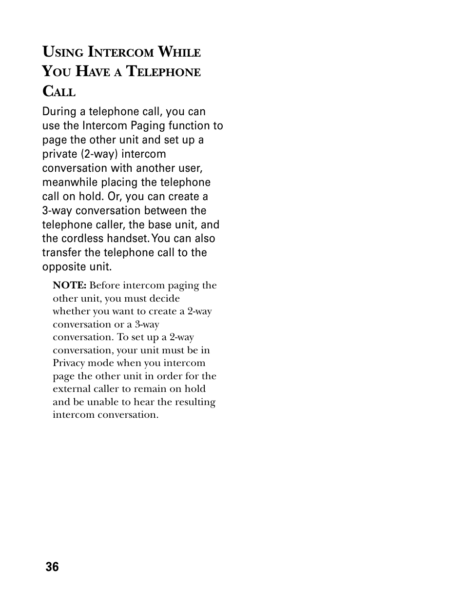 Using intercom while you have a telephone call, Sing, Ntercom | Hile, Elephone | Technicolor - Thomson 26955 User Manual | Page 36 / 72