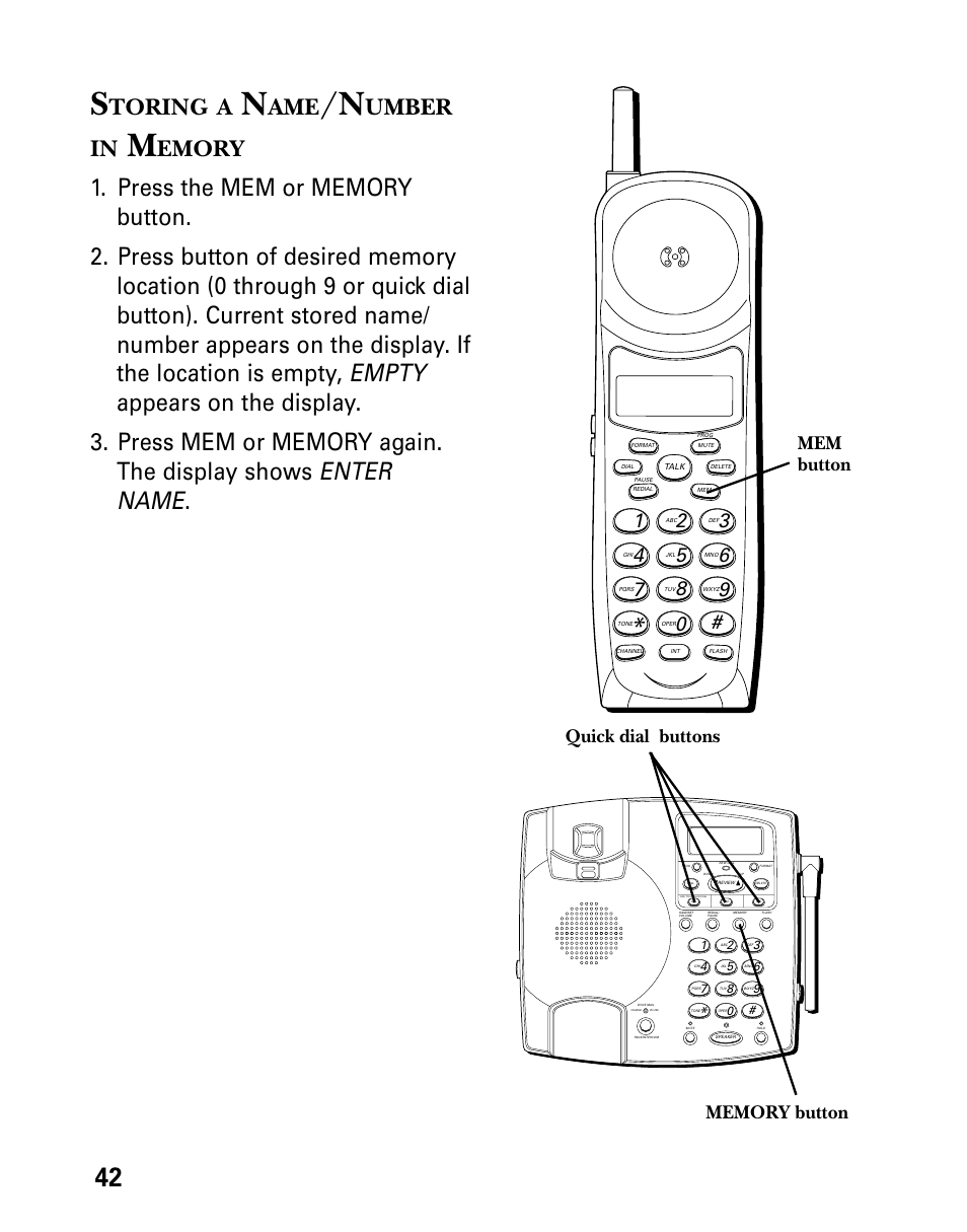 Storing a name/number in memory, Toring, Umber | Emory, Umber in, Mem button, Quick dial buttons | Technicolor - Thomson 26955 User Manual | Page 42 / 72