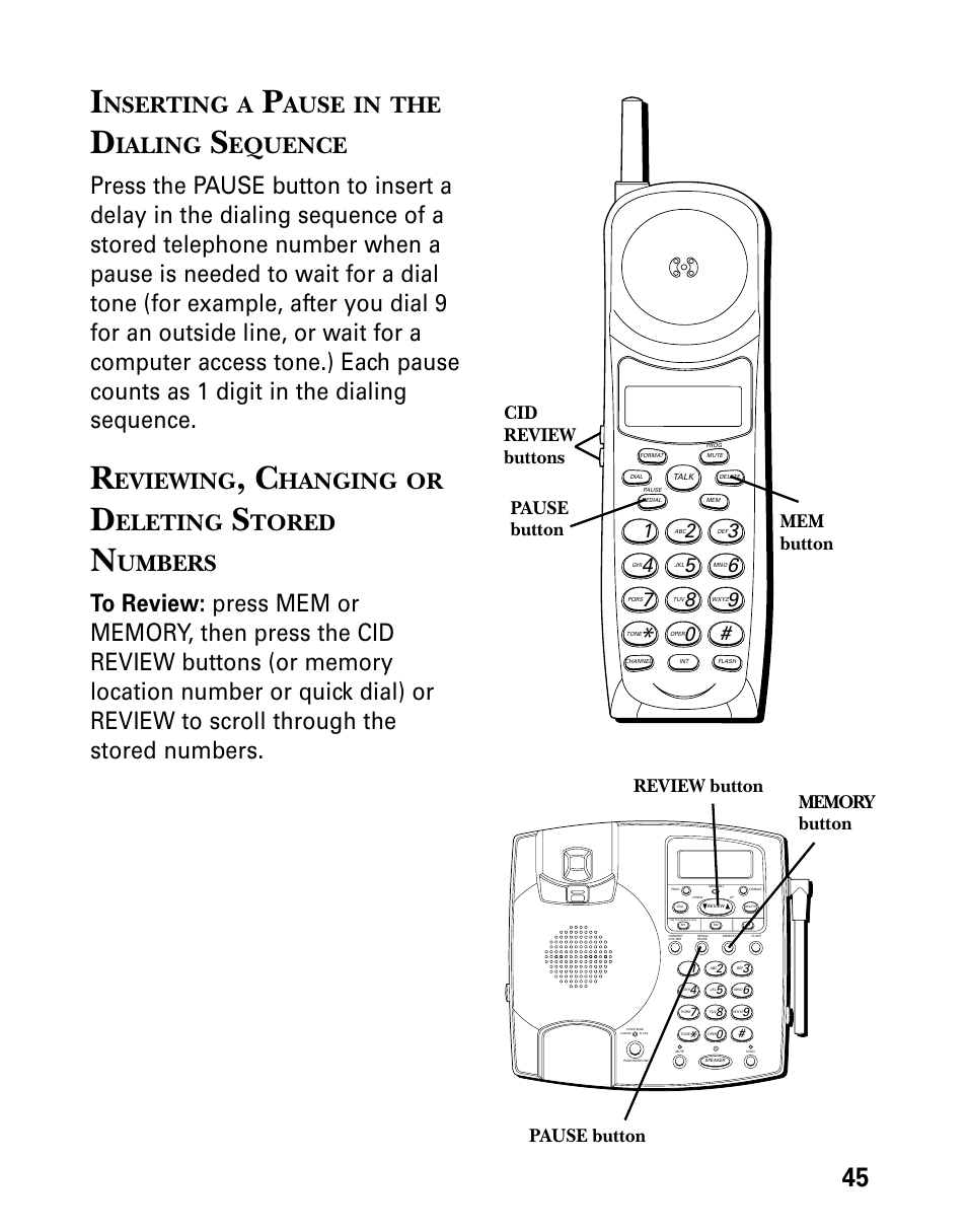 Inserting a pause in the dialing sequence, Reviewing, changing or deleting stored numbers, Nserting | Ause, Ialing, Equence, Eviewing, Hanging, Eleting, Tored | Technicolor - Thomson 26955 User Manual | Page 45 / 72