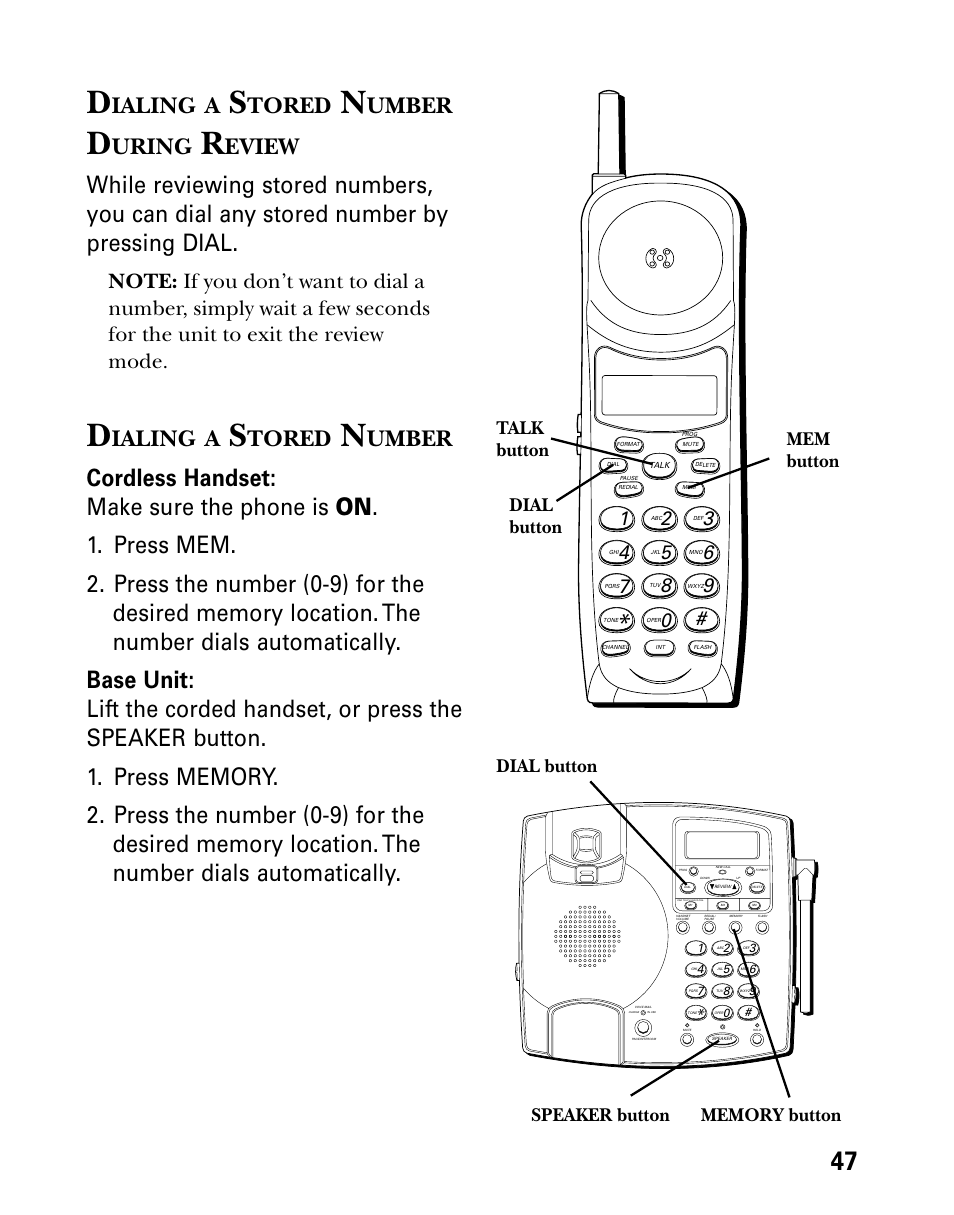 Dialing a stored number during, Dialing a stored number, Ialing | Tored, Umber, Uring, Eview, Talk button | Technicolor - Thomson 26955 User Manual | Page 47 / 72