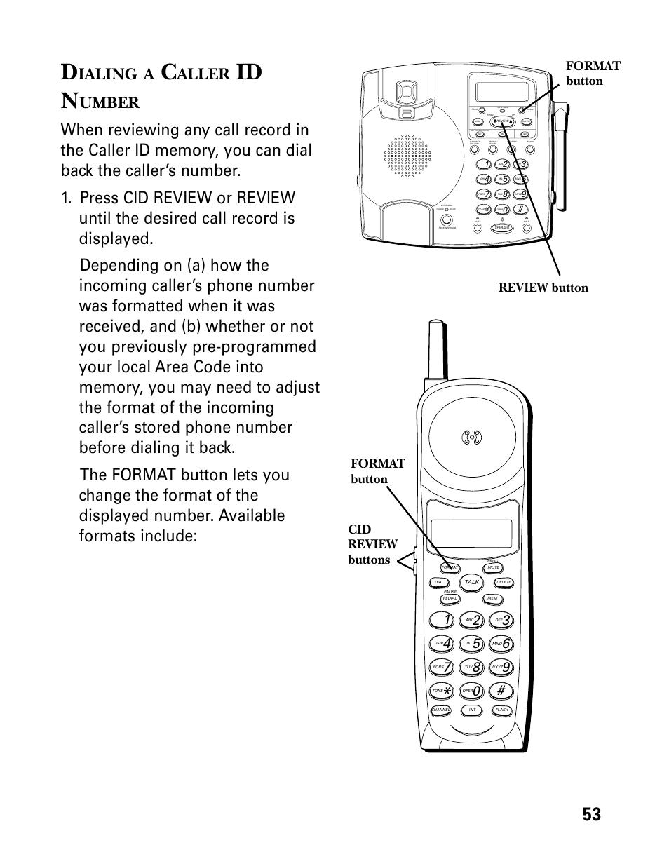 Dialing a caller id number, Ialing, Aller | Id n, Umber, Review button format button format button, Cid review buttons | Technicolor - Thomson 26955 User Manual | Page 53 / 72