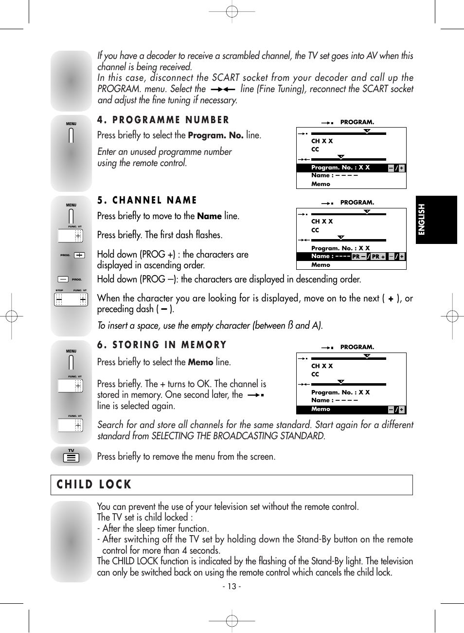 4 . programme number, 5 . channel name, 6 . storing in memory | Child lock, Press briefly to move to the, Press briefly to select the, Line | Technicolor - Thomson 14MG76C User Manual | Page 13 / 16
