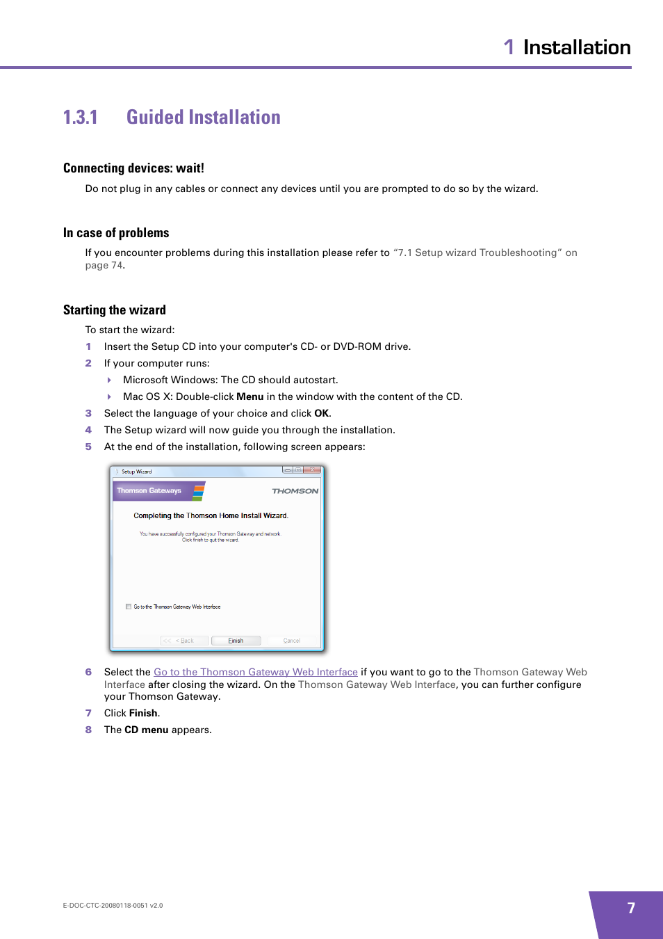 1 guided installation, Connecting devices: wait, In case of problems | Starting the wizard, Guided installation, 1installation 1.3.1 guided installation | Technicolor - Thomson TG787 User Manual | Page 13 / 88
