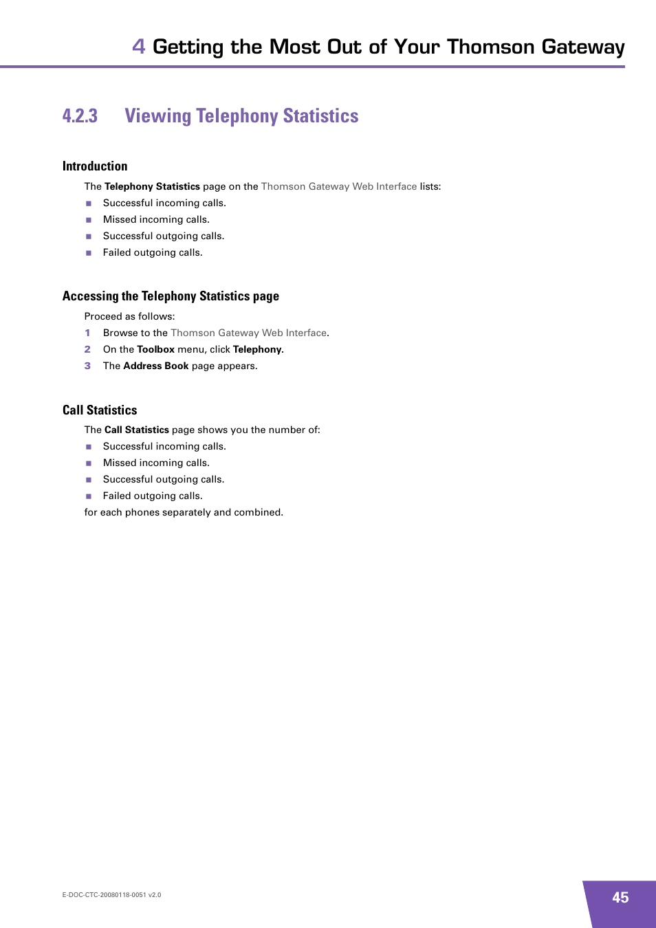 3 viewing telephony statistics, Introduction, Call statistics | Viewing telephony statistics, Accessing the telephony statistics page | Technicolor - Thomson TG787 User Manual | Page 51 / 88