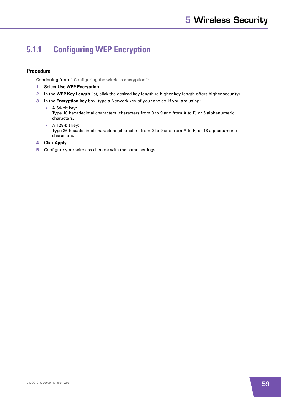 1 configuring wep encryption, Procedure, Configuring wep encryption | Technicolor - Thomson TG787 User Manual | Page 65 / 88