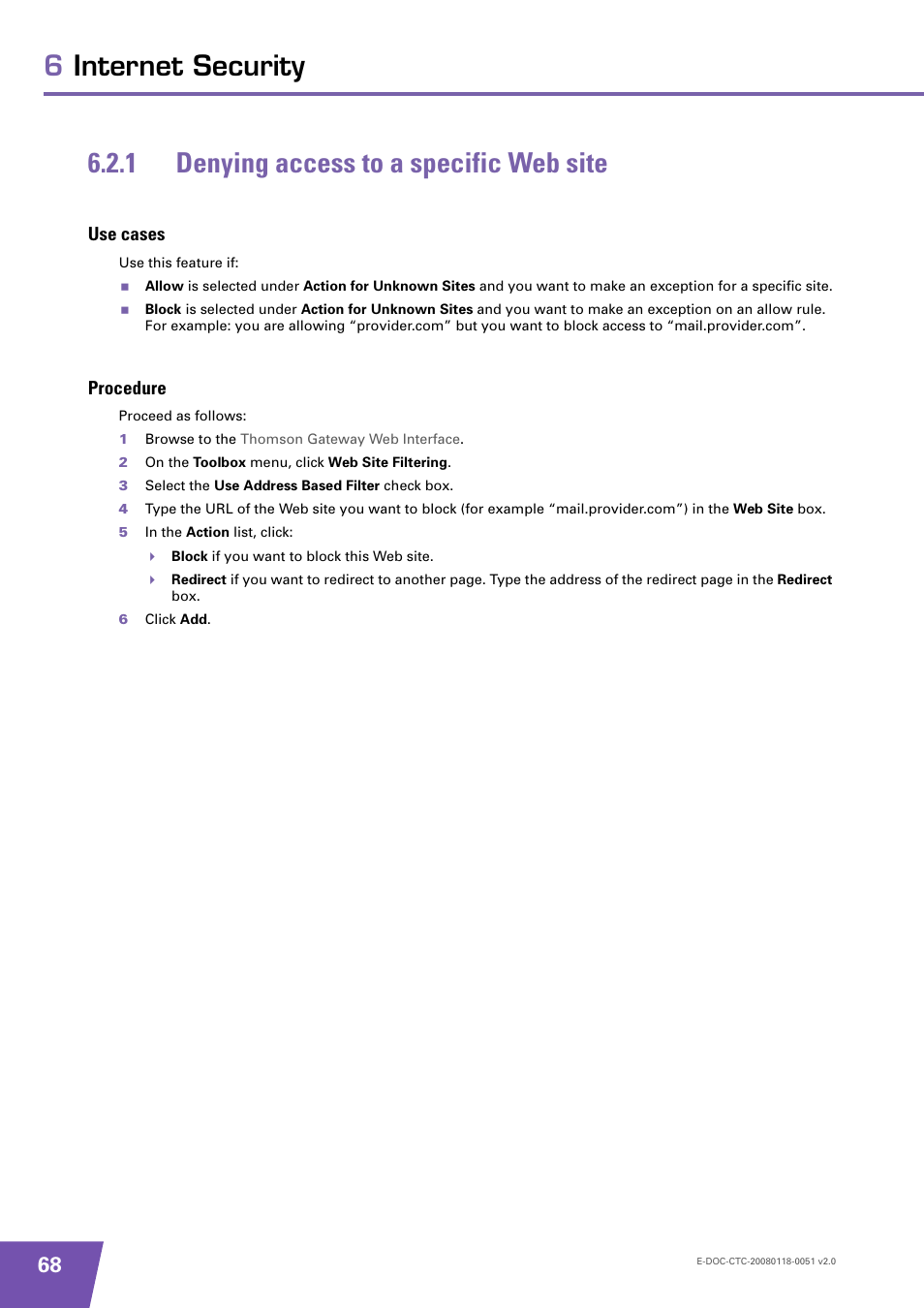1 denying access to a specific web site, Use cases, Procedure | Denying access to a specific web site | Technicolor - Thomson TG787 User Manual | Page 74 / 88
