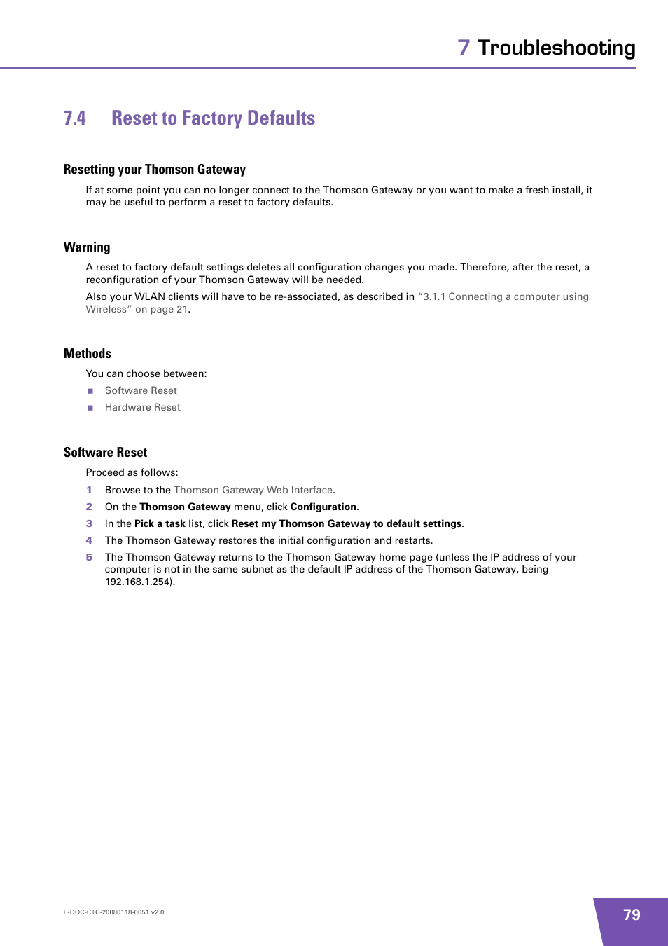4 reset to factory defaults, Resetting your thomson gateway, Warning | Methods, Software reset, Reset to factory defaults, 7troubleshooting 7.4 reset to factory defaults | Technicolor - Thomson TG787 User Manual | Page 85 / 88