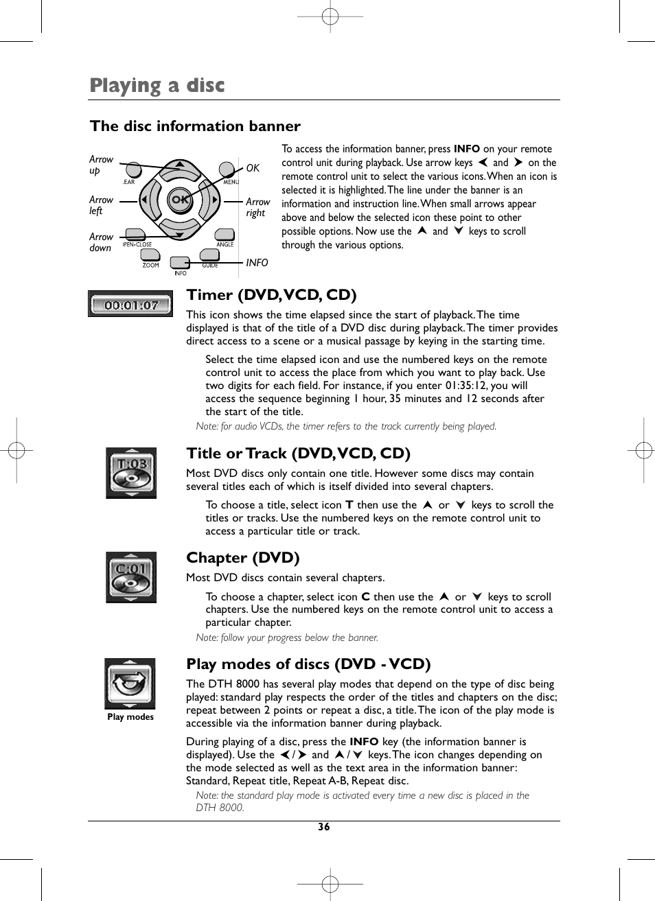 Playing a disc, Timer (dvd,vcd, cd), Title or track (dvd,vcd, cd) | Chapter (dvd), Play modes of discs (dvd - vcd), The disc information banner | Technicolor - Thomson DTH8000 User Manual | Page 36 / 59