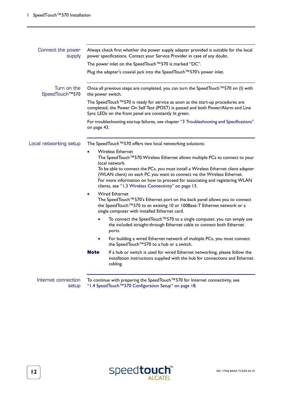 Connect the power supply, Turn on the speedtouch™570, Local networking setup | Internet connection setup | Technicolor - Thomson 570 User Manual | Page 12 / 48