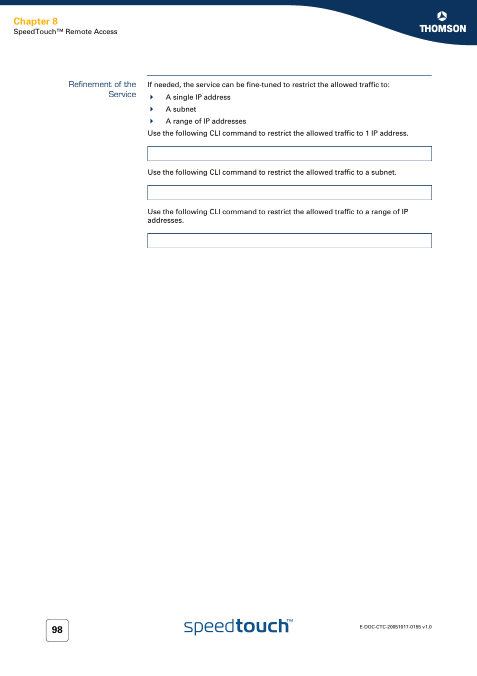 Refinement of the service, Chapter 8 | Technicolor - Thomson Wireless Business DSL Routers SpeedTouchTM620 User Manual | Page 108 / 216