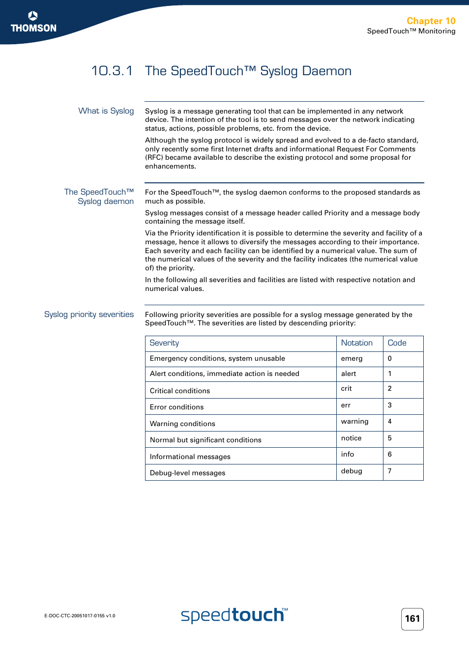 1 the speedtouch™ syslog daemon, What is syslog, The speedtouch™ syslog daemon | Syslog priority severities, Chapter 10 | Technicolor - Thomson Wireless Business DSL Routers SpeedTouchTM620 User Manual | Page 171 / 216