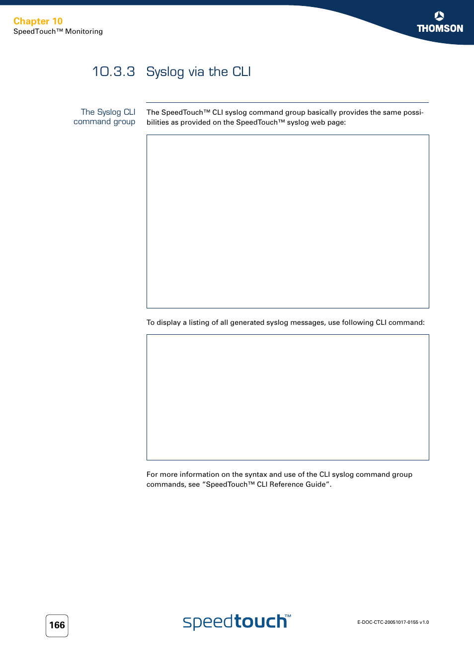 3 syslog via the cli, The syslog cli command group, Syslog via the cli | Chapter 10 | Technicolor - Thomson Wireless Business DSL Routers SpeedTouchTM620 User Manual | Page 176 / 216