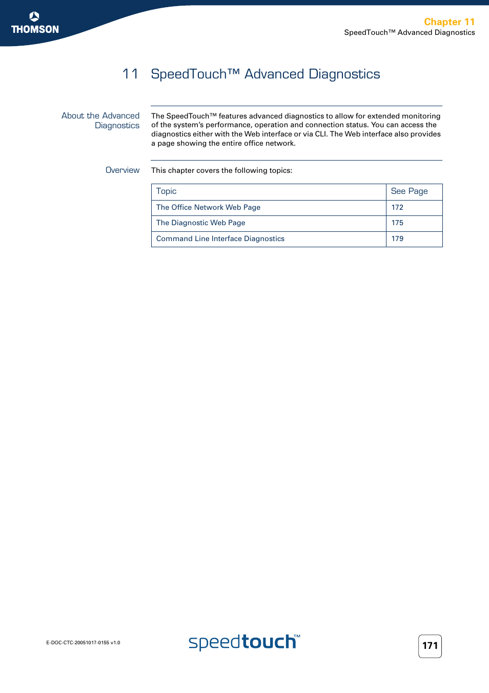 11 speedtouch™ advanced diagnostics, About the advanced diagnostics, Overview | Speedtouch™ advanced diagnostics, Chapter 11 | Technicolor - Thomson Wireless Business DSL Routers SpeedTouchTM620 User Manual | Page 181 / 216