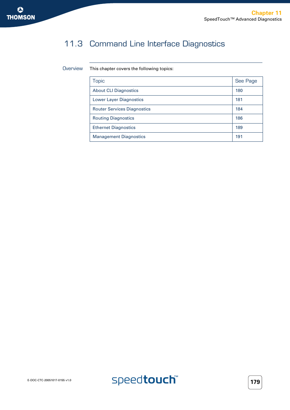 3 command line interface diagnostics, Overview, Command line interface diagnostics | Chapter 11 | Technicolor - Thomson Wireless Business DSL Routers SpeedTouchTM620 User Manual | Page 189 / 216