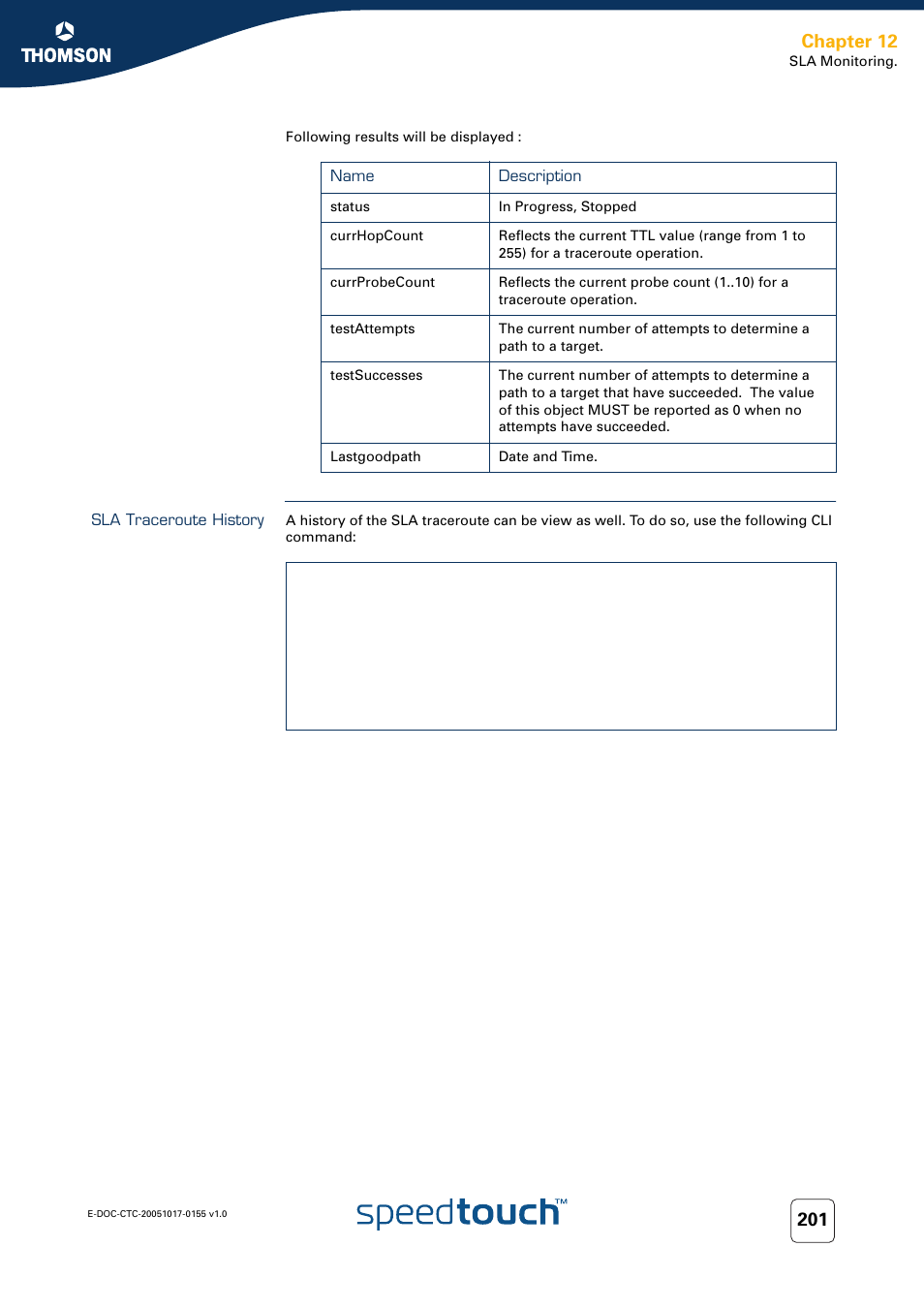 Sla traceroute history, Chapter 12 | Technicolor - Thomson Wireless Business DSL Routers SpeedTouchTM620 User Manual | Page 211 / 216