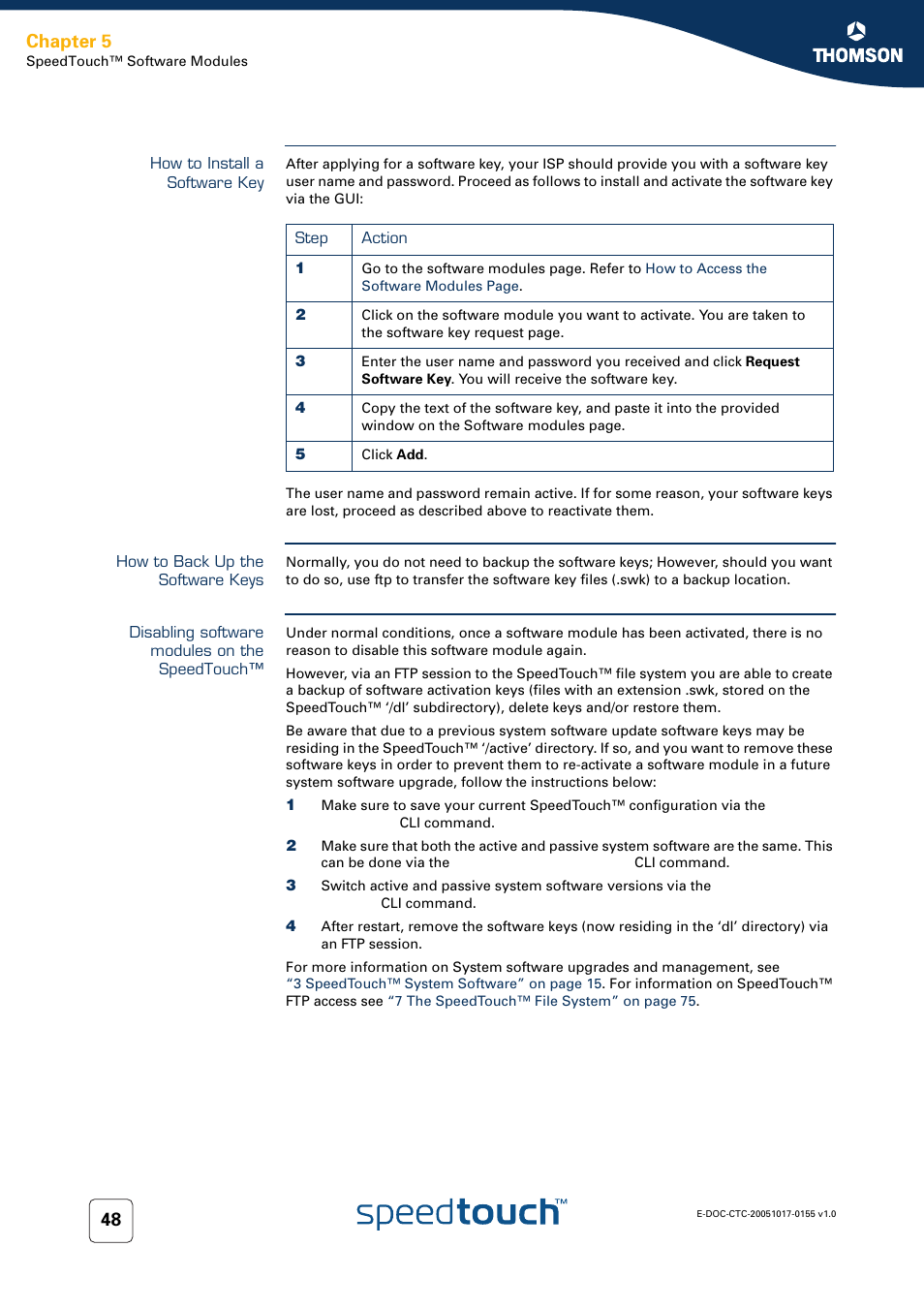 How to install a software key, How to back up the software keys, Disabling software modules on the speedtouch | Chapter 5 | Technicolor - Thomson Wireless Business DSL Routers SpeedTouchTM620 User Manual | Page 58 / 216