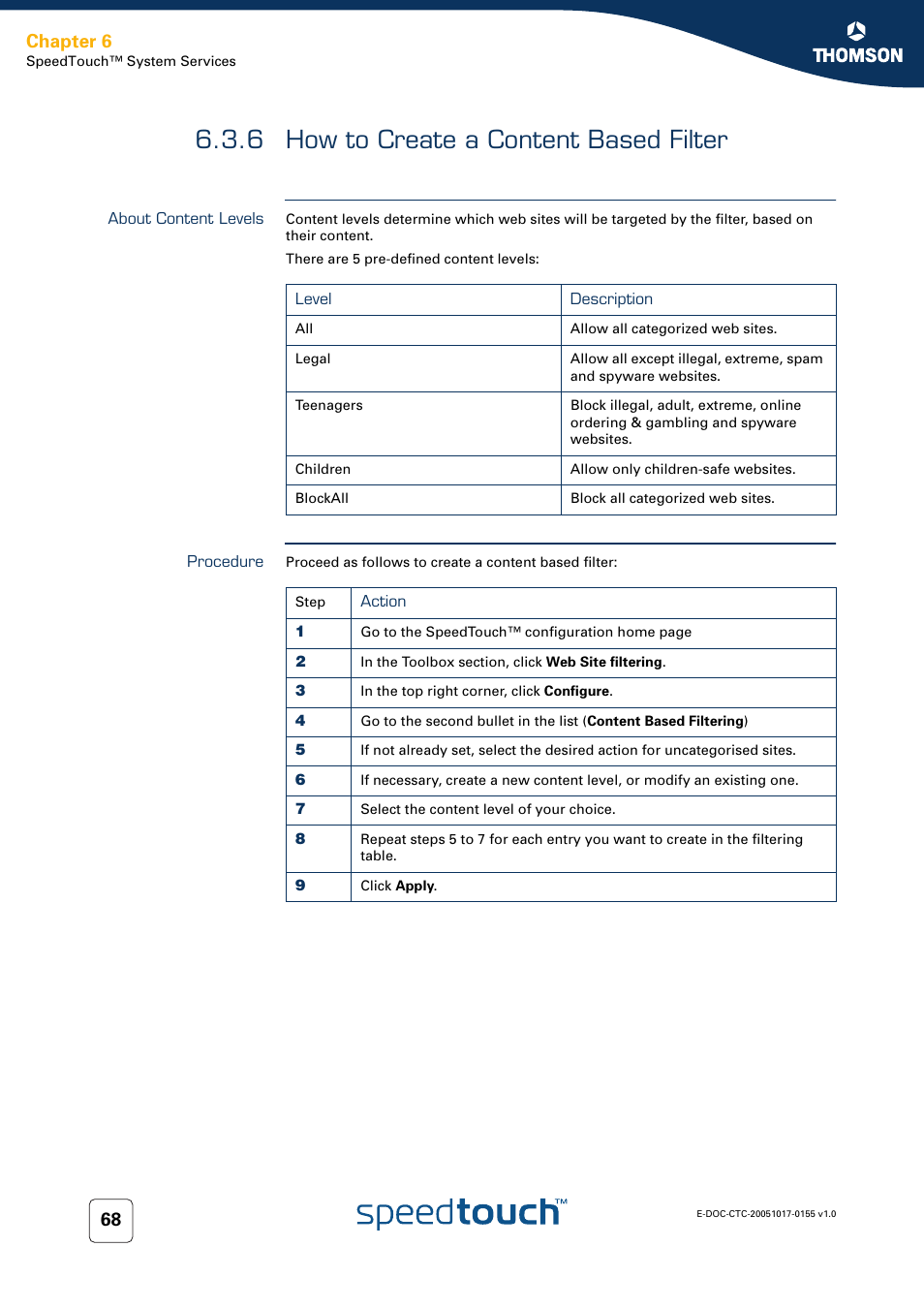 6 how to create a content based filter, About content levels, Procedure | How to create a content based filter, Chapter 6 | Technicolor - Thomson Wireless Business DSL Routers SpeedTouchTM620 User Manual | Page 78 / 216