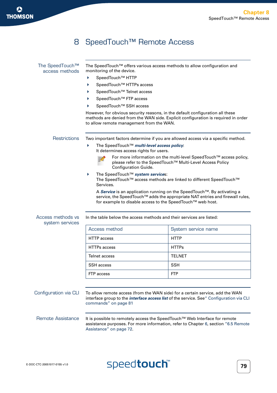 8 speedtouch™ remote access, The speedtouch™ access methods, Restrictions | Access methods vs system services, Configuration via cli, Remote assistance, Speedtouch™ remote access, Chapter 8 | Technicolor - Thomson Wireless Business DSL Routers SpeedTouchTM620 User Manual | Page 89 / 216