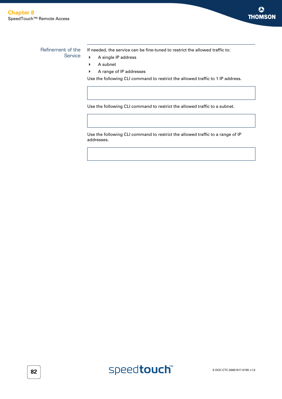 Refinement of the service, Chapter 8 | Technicolor - Thomson Wireless Business DSL Routers SpeedTouchTM620 User Manual | Page 92 / 216