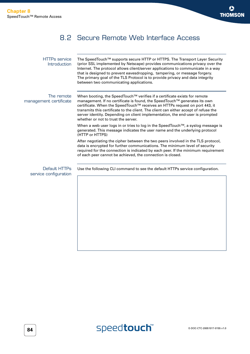 2 secure remote web interface access, Https service introduction, The remote management certificate | Default https service configuration, Secure remote web interface access, Chapter 8 | Technicolor - Thomson Wireless Business DSL Routers SpeedTouchTM620 User Manual | Page 94 / 216