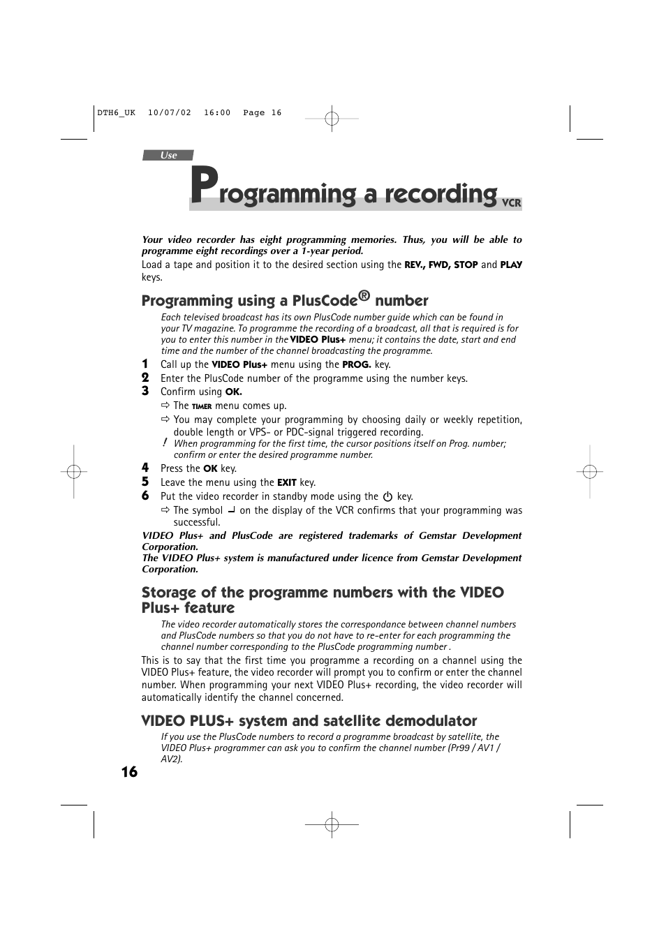 Rogramming a recording, Programming using a pluscode® number, Video plus+ system and satellite demodulator | Technicolor - Thomson DTH 6000 User Manual | Page 16 / 33