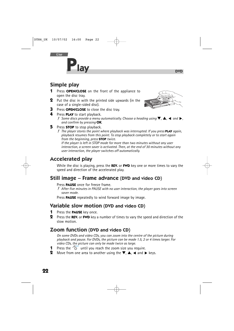 Simple play, Accelerated play, Still image – frame advance | Variable slow motion, Zoom function | Technicolor - Thomson DTH 6000 User Manual | Page 22 / 33