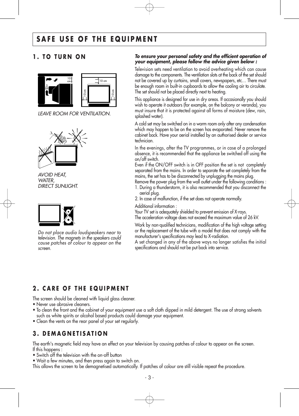 Safe use of the equipment, To turn on, 2 . care of the equipment | Demagnetisation | Technicolor - Thomson Telefunken M G 1 4 7 6 C T User Manual | Page 3 / 18