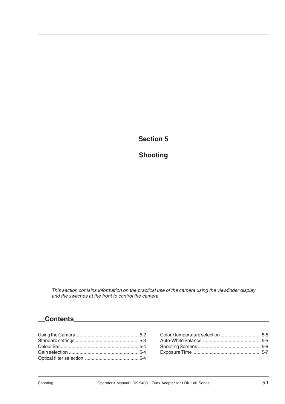 Shooting, Shooting -1 | Technicolor - Thomson 5400LDK User Manual | Page 39 / 72