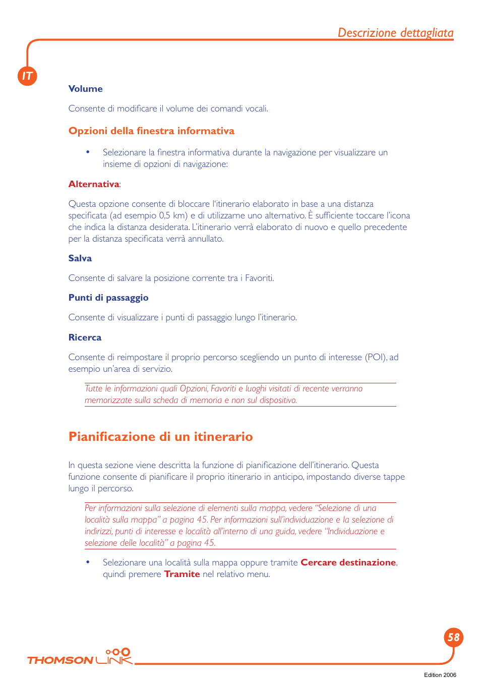 Pianificazione di un itinerario, Pianiﬁcazione di un itinerario, Descrizione dettagliata | Technicolor - Thomson GPS 420 User Manual | Page 59 / 109
