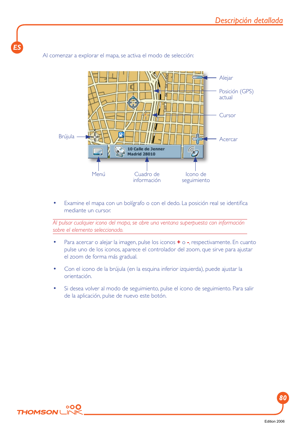 Descripción detallada | Technicolor - Thomson GPS 420 User Manual | Page 81 / 109