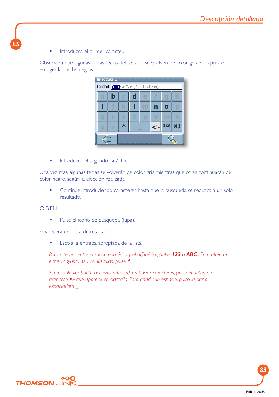 Descripción detallada | Technicolor - Thomson GPS 420 User Manual | Page 84 / 109