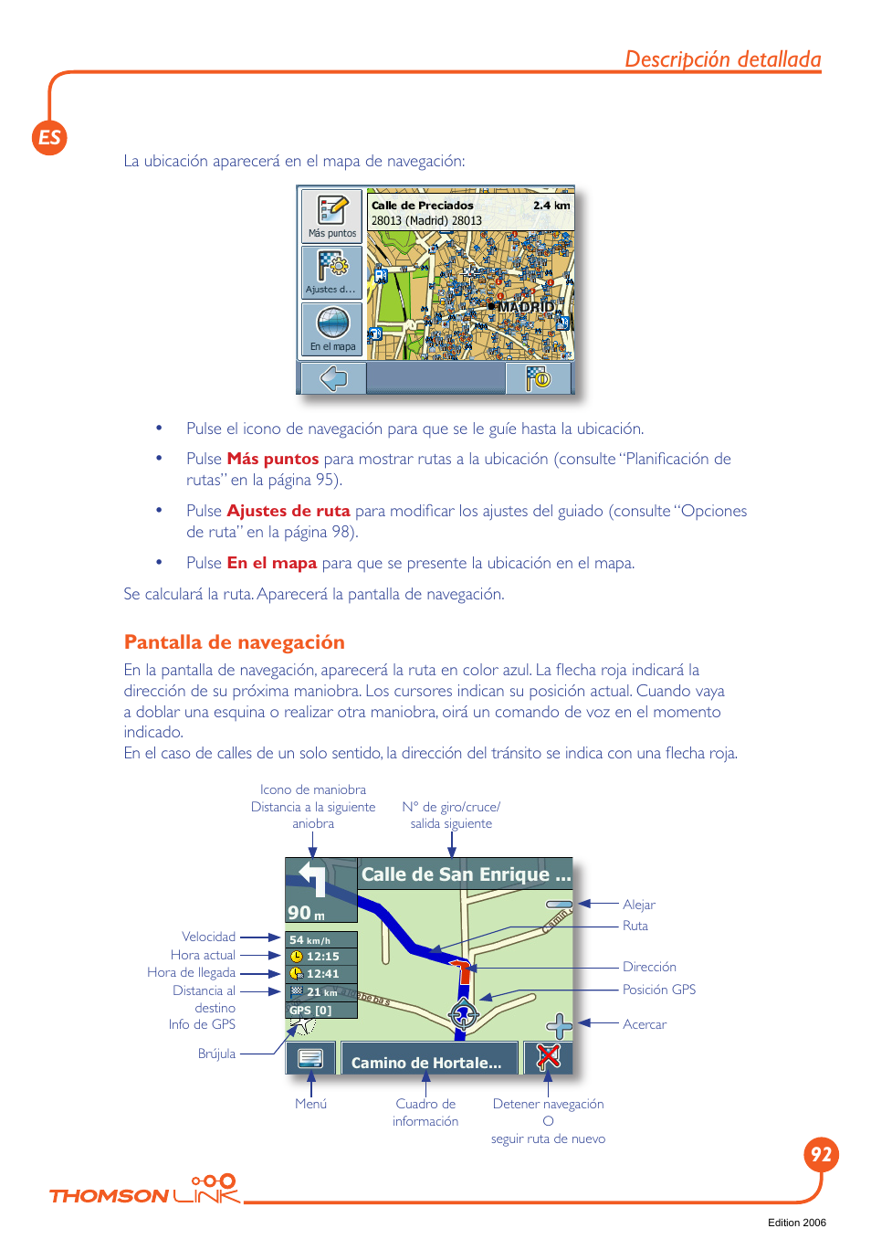 Pantalla de navegación, Descripción detallada, Es 92 | Technicolor - Thomson GPS 420 User Manual | Page 93 / 109