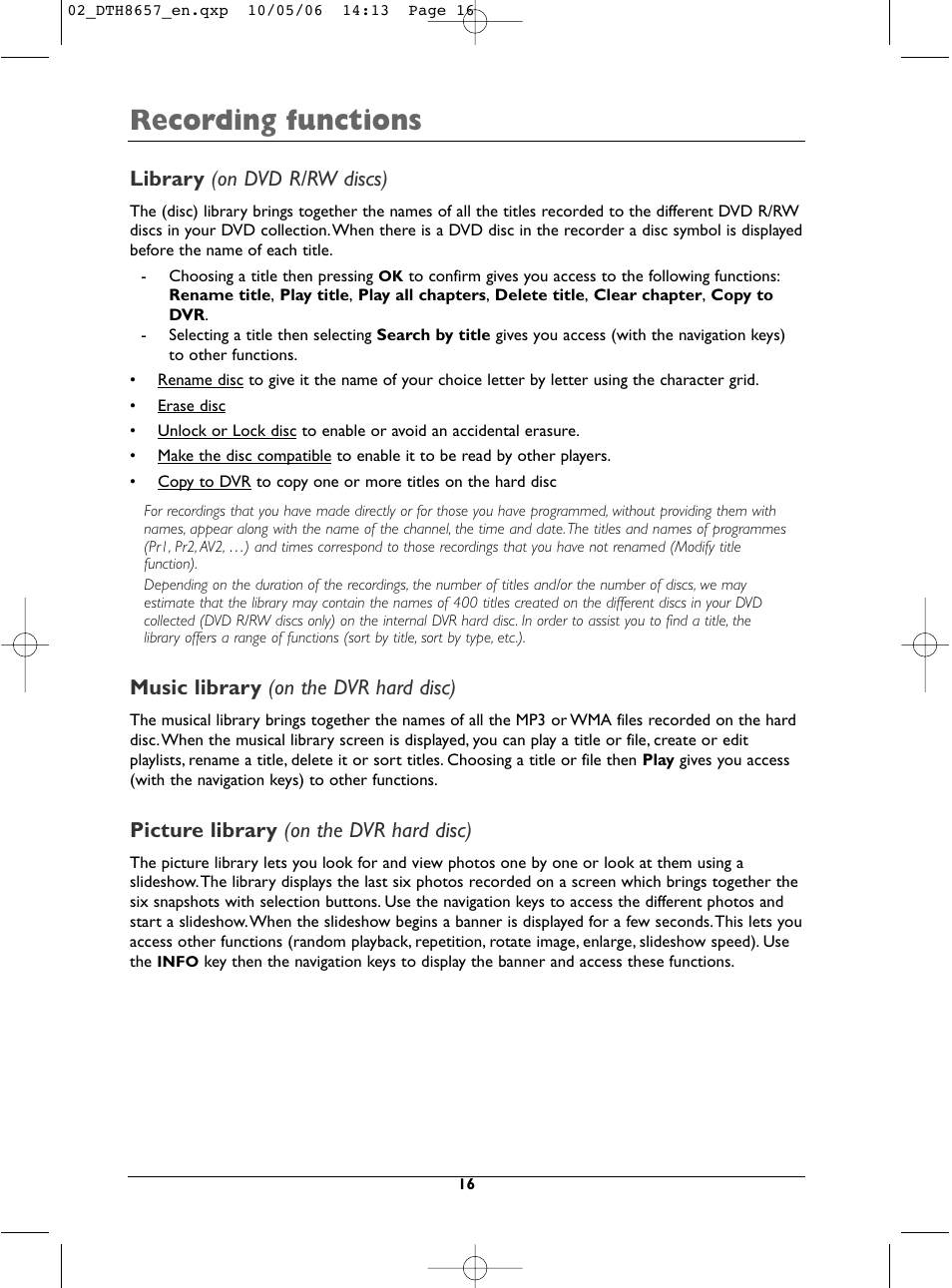 Recording functions, Library (on dvd r/rw discs), Music library (on the dvr hard disc) | Picture library (on the dvr hard disc) | Technicolor - Thomson DTH8657E User Manual | Page 18 / 49