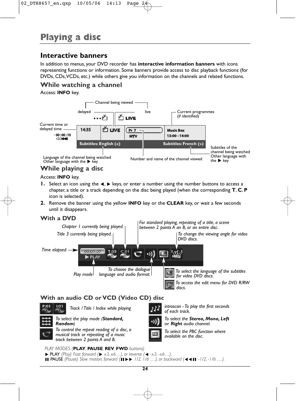 Playing a disc, Interactive banners, While watching a channel | While playing a disc, With a dvd, With an audio cd or vcd (video cd) disc | Technicolor - Thomson DTH8657E User Manual | Page 26 / 49