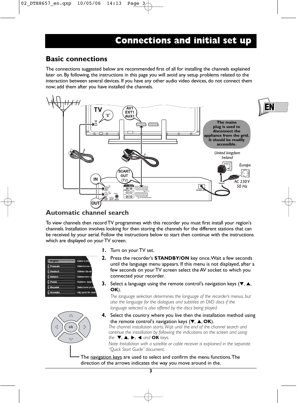 En connections and initial set up, Basic connections, Automatic channel search | Turn on your tv set, Press the recorder’s | Technicolor - Thomson DTH8657E User Manual | Page 5 / 49