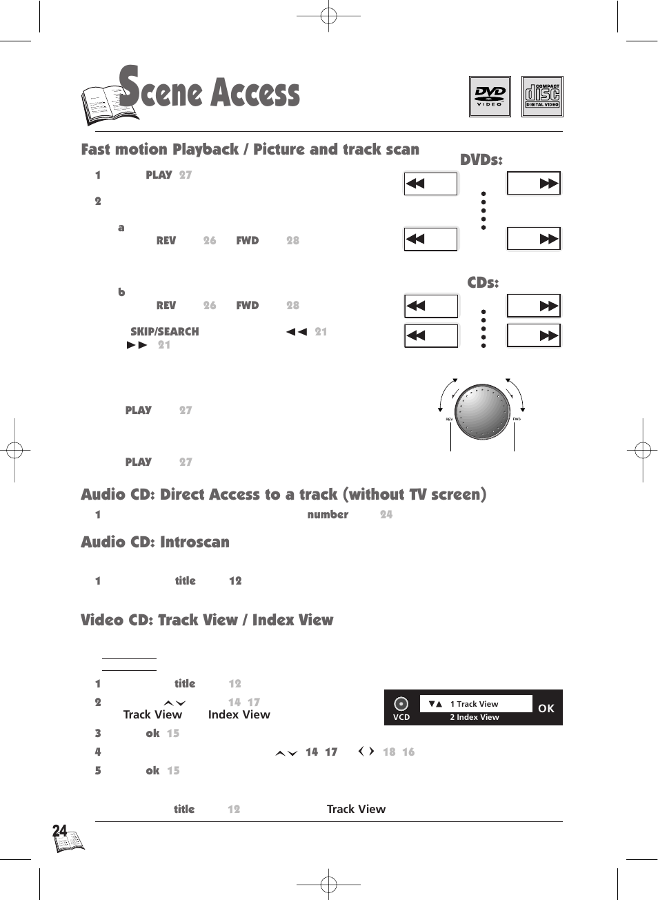 Cene access, Fast motion playback / picture and track scan, Dvds: cds | Technicolor - Thomson Thomson Scenium DTH4500 User Manual | Page 24 / 51